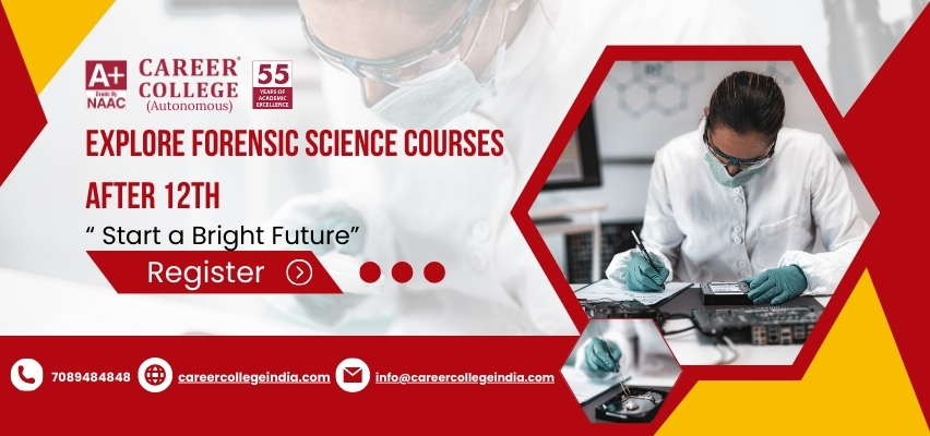 Forensic Science Courses after 12th