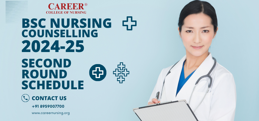 BSc Nursing Counselling 2024-25: Second Round Schedule